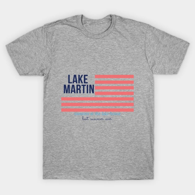 Lake Martin 4th T-Shirt by SummerAtTheLakeHouse